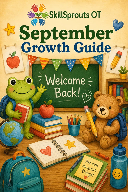 September Growth Guide Is Here! | SkillSprouts OT